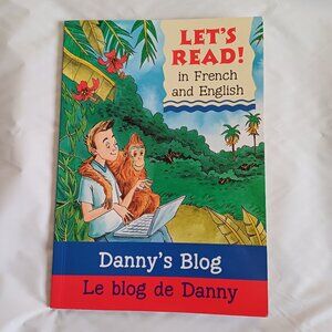 Danny's Blog Le blog de Danny English French Kids Book